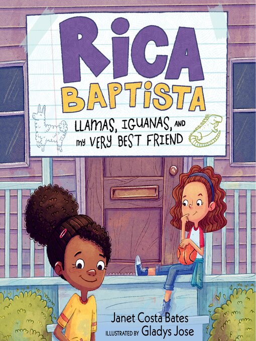 Title details for Llamas, Iguanas and My Very Best Friend by Janet Costa Bates - Wait list